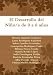 Books : El Desarrollo Del Niño/A De 0 A 6 Años (Spanish Edition)