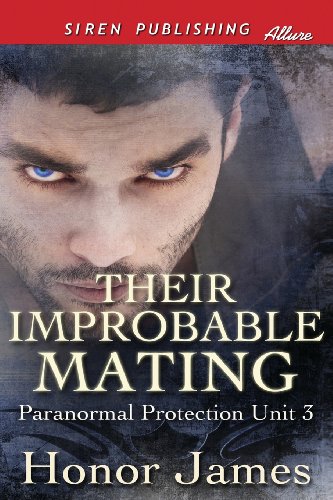 their improbable mating paranormal protection unit 3 siren publishing allure