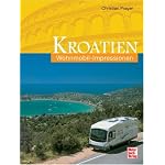 Wohnmobil-Impressionen Kroatien