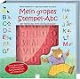 Mein Vorschulwissen. Mein gro�es Stempel-Abc - Der kleine B�r lernt die Buchstaben