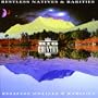 Restless Natives & Rarities