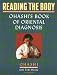 Image of Reading the Body: Ohashi's Book of Oriental Diagnosis