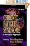 Chronic Fatigue Syndrome: A Biological Approach
