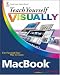 Teach
Yourself
Visually
MacBook
(Teach
Yourself
VISUALLY
(Tech))