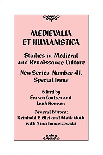 Medievalia et Humanistica, No. 41: Studies in Medieval and Renaissance Culture: New Series (Medievalia et Humanistica Series)