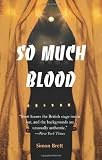 So Much Blood