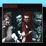 Compendium: The Best of Patrick Street