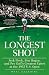 The Longest Shot: Jack Fleck, Ben Hogan, and Pro Golf's Greatest Upset at the 1955 U.S. Open