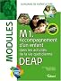 Modules M1 DEAP : Accompagnement d'un enfant dans les activit�s de la vie quotidienne, auxiliaire de pu�riculture