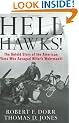Hell Hawks!: The Untold Story of the 465th Fighter Group as They Fought the Nazi War Machine Across Europe