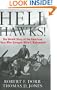 Hell Hawks!: The Untold Story of the American Fliers Who Savaged Hitler's Wehrmacht