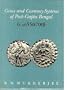 Coins and Currency Systems in Gupta Bengal, AD 320-550