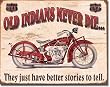 Indian - Better Stories Tin Sign
