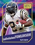 LaDainian Tomlinson (The World's Greatest Athletes)