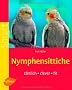 Nymphensittiche: Z�rtlich - clever - fit