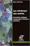 Les min�raux des roches : Caract�res optiques Composition chimique Gisement