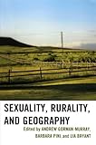 Sexuality, rurality, and geography