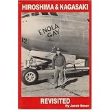Hiroshima and Nagasaki Revisited (0961520671) by Beser, Jacob
