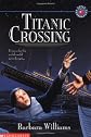 Titanic Crossing