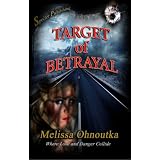 Target of Betrayal (Romantic Suspense) (Kindle Edition)