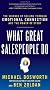 What Great Salespeople Do: The Science of Selling Through Emotional Connection and the Power of Story