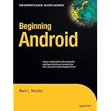 Beginning Android (Expert's Voice in Open Source)