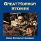 Great Horror Stories: Ghost Tales, Horror Stories, and Supernatural Legends