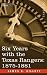 Books : Six Years with the Texas Rangers, 1875-1881