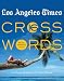 Los Angeles Times Crosswords 16: 72 Puzzles from the Daily Paper