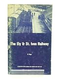 The Ely & St. Ives railway