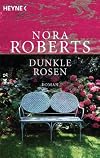 Dunkle Rosen