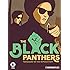 Black Panthers: Vanguard of the Revolution