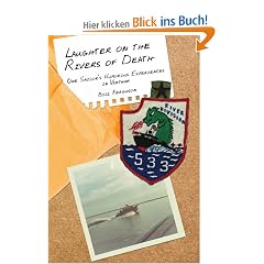 Laughter on the Rivers of Death: One Sailor's Humorous Experiences in Vietnam