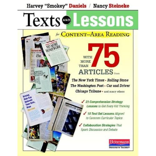 Texts and Lessons for Content-Area Reading: With More Than 75 Articles from The New York Times, Rolling Stone, The Washington Post, Car and Driver, Chicago Tribune, and Many Others