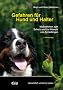 Gefahren f�r Hund und Halter: Ma�nahmen zum Schutz und zur Abwehr von Sch�dlingen