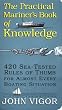 The Practical Mariner's Book of Knowledge: 420 Sea-Tested Rules of Thumb for Almost Every Boating Situation