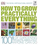 How to grow practically everything
