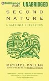 Second Nature: A Gardener s Education
