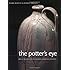 The Potter's Eye: Art and Tradition in North Carolina Pottery