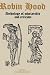 Books : Robin Hood: An Anthology of Scholarship and Criticism