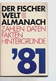 Produkt-Bild: Der Fischer Weltalmanach `81 (Zahlen Daten Fakten Hintergr&uuml;nde)