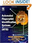 Automated Fingerprint Identification Systems (AFIS)