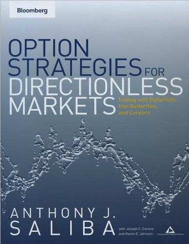 Option Strategies for Directionless Markets (text only) by A. J Saliba