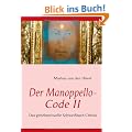 Der Manoppello-Code II: Das geheimnisvolle Schwei�tuch Christi