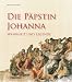 Image of Die Päpstin Johanna: Wahrheit und Legende