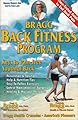 Bragg Back Fitness Program: Keys to a Pain-Free Youthful Back