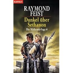 Dunkel �ber Sethanon. Die Midkemia-Saga 04.