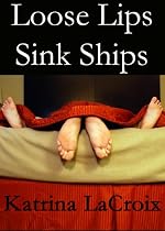 Click to Download Free Kindle Book -> Loose Lips Sink Ships