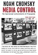 Media Control: The Spectacular Achievements of Propaganda