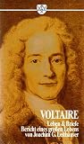 Produkt-Bild: Voltaire. Leben und Briefe - Bericht eines grossen Lebens